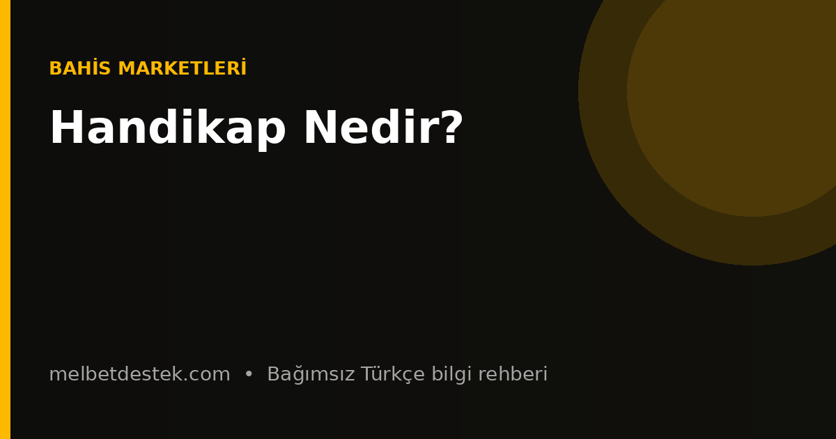 Handikap Nedir? için bilgilendirici görsel